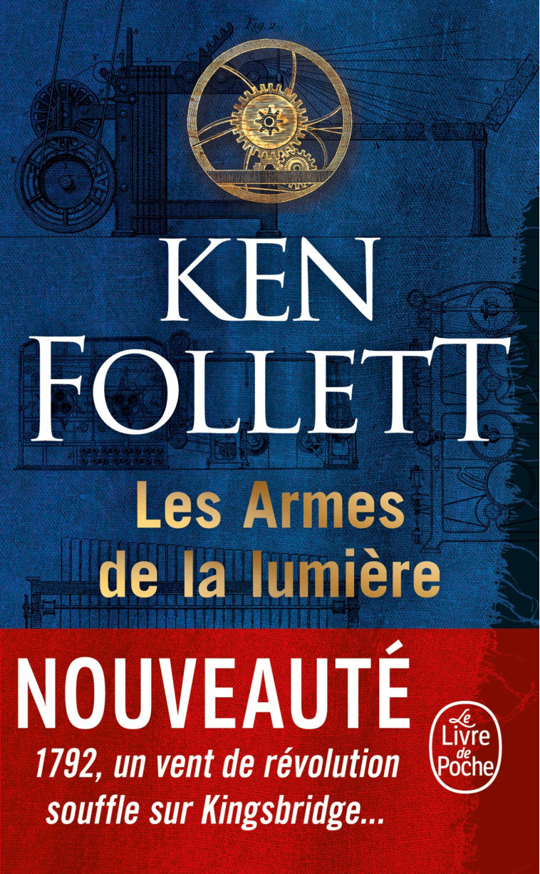 Les Armes de la lumière - Ken Follett, Ken Follett - LGF