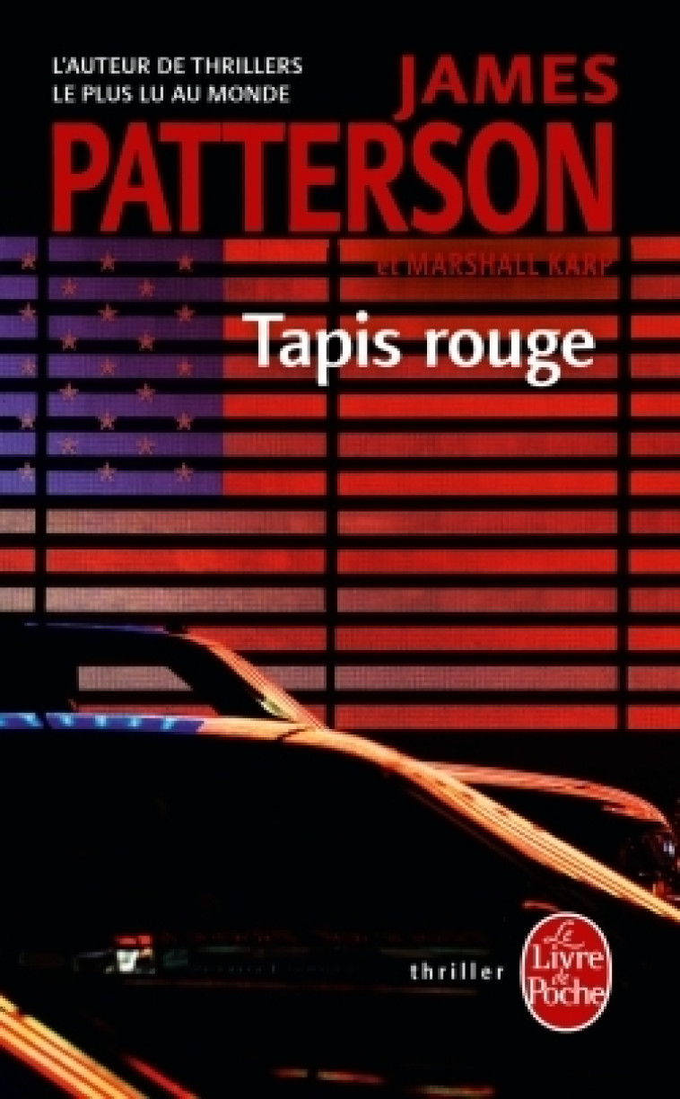 Tapis rouge - James Patterson - LGF