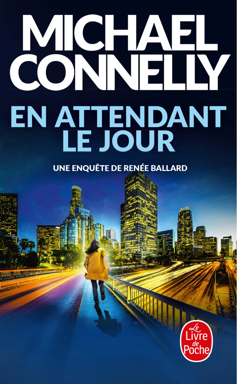En attendant le jour - Michael Connelly - LGF