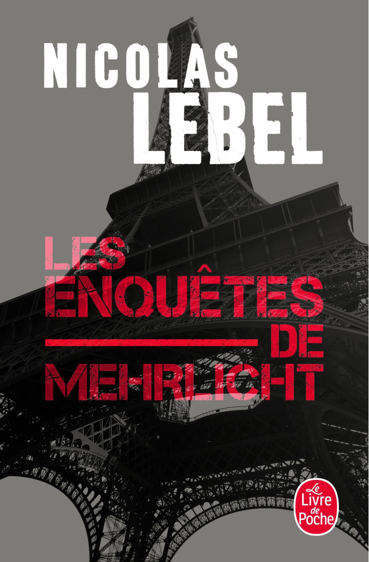 Les Enquêtes de Mehrlicht - Nicolas Lebel, Nicolas Lebel - LGF