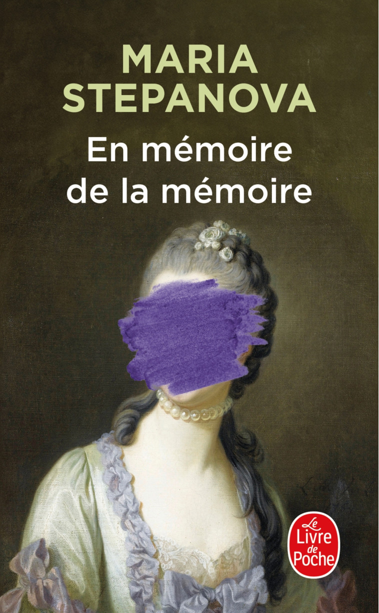 En mémoire de la mémoire - Maria Stepanova - LGF