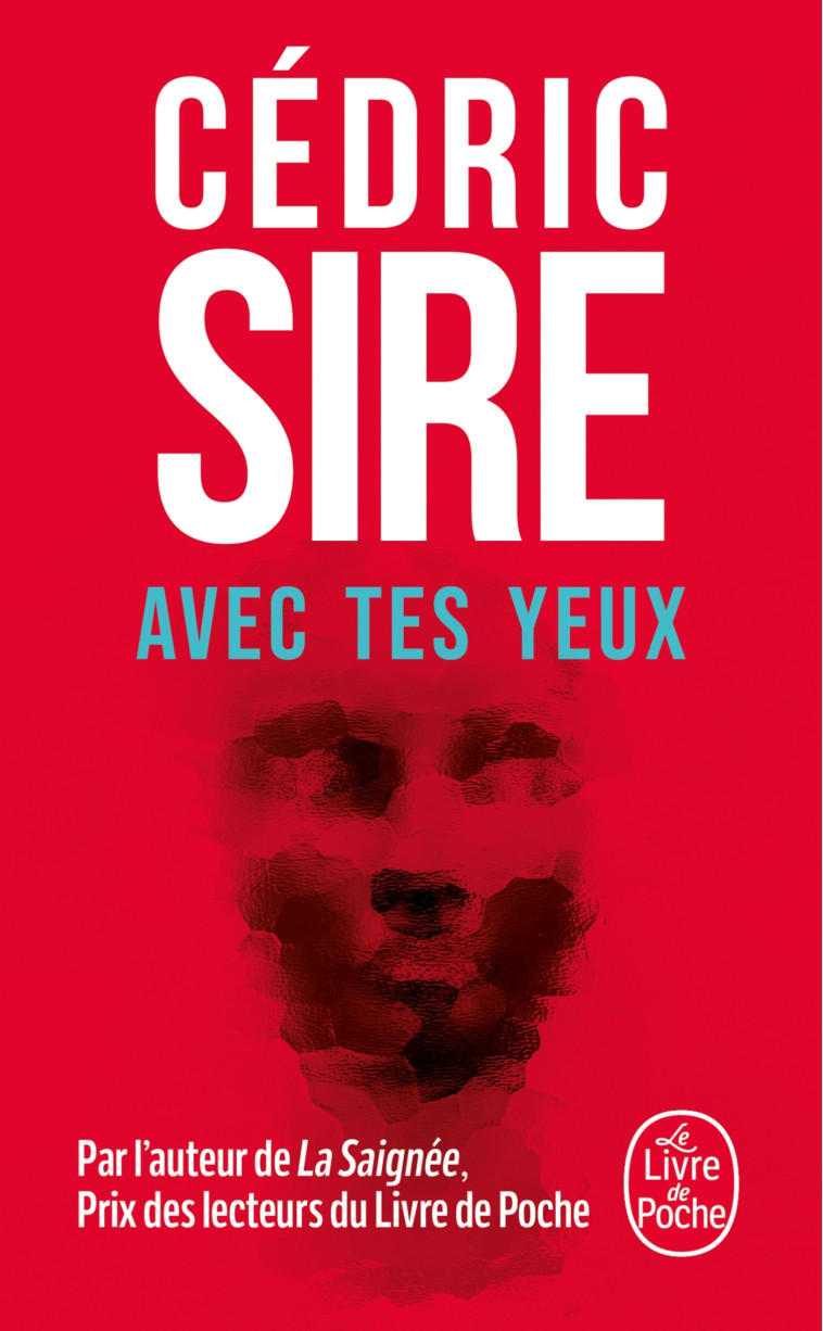 Avec tes yeux - Cédric Sire - LGF