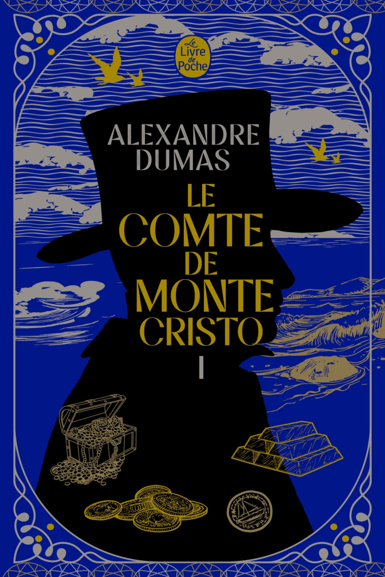 Le Comte de Monte-Cristo (Tome 1) - Nouvelle édition - Alexandre Dumas - LGF