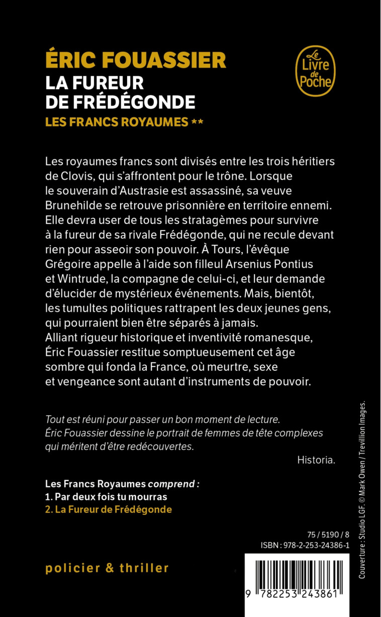 La Fureur de Frédégonde (Les Francs Royaumes, Tome 2) - Eric Fouassier, Eric Fouassier - LGF