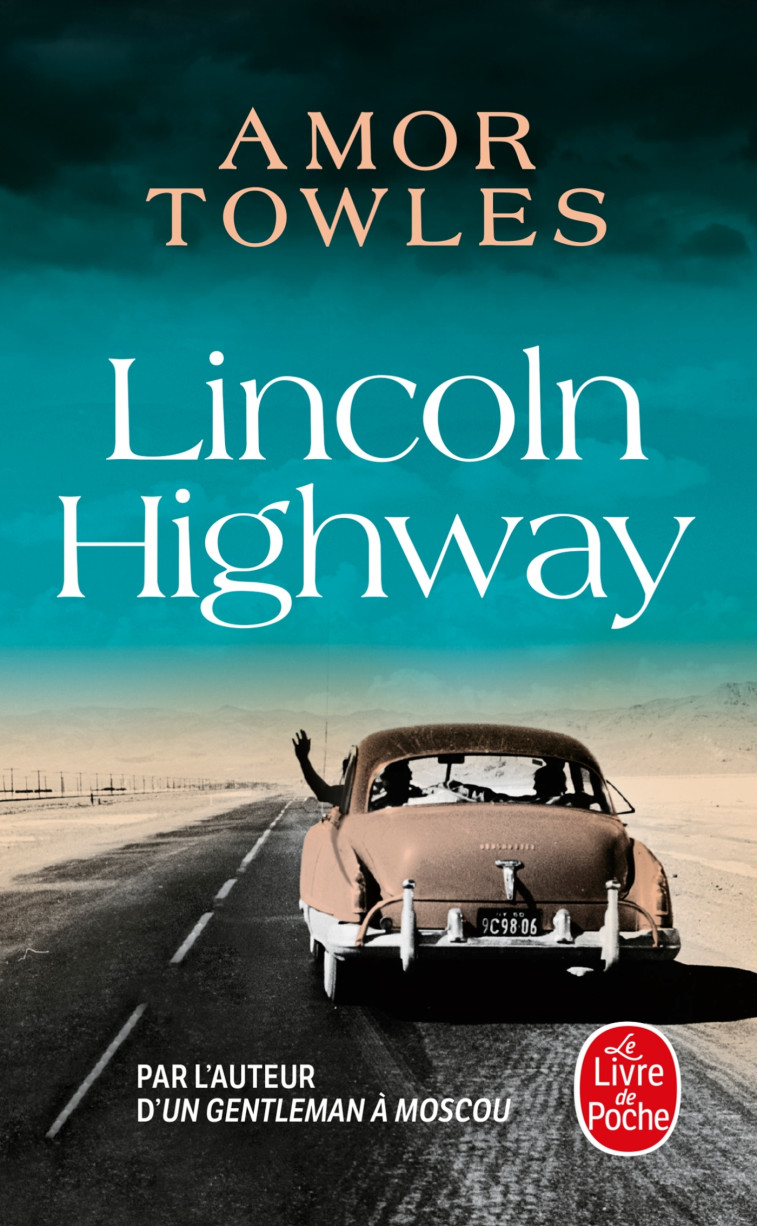 Lincoln Highway - Amor Towles - LGF