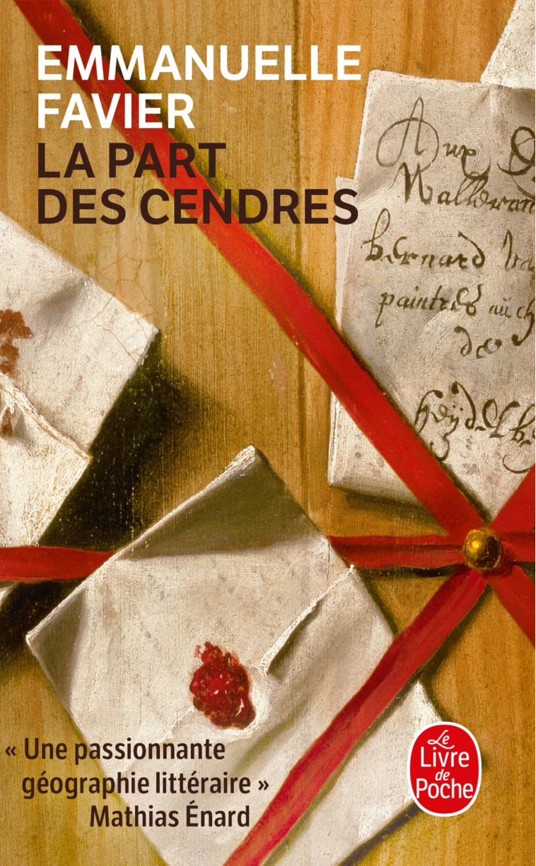 La Part des cendres - Emmanuelle Favier - LGF