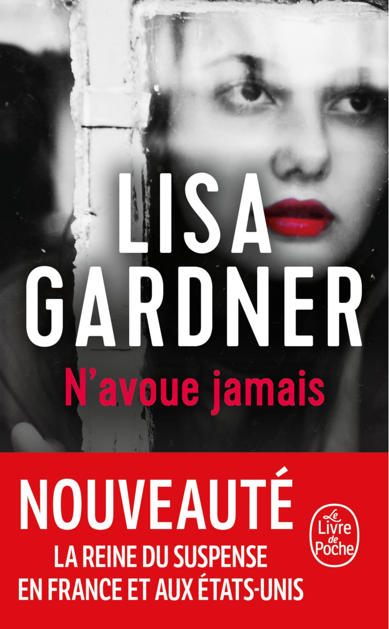 N'avoue jamais - Lisa Gardner, Lisa Gardner - LGF