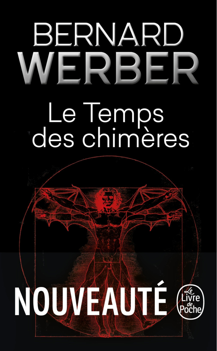 Le Temps des chimères - Bernard Werber, Bernard Werber - LGF