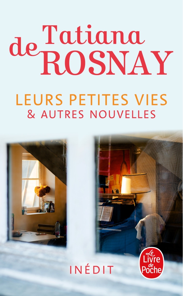 Leurs petites vies - Tatiana de Rosnay, Tatiana Rosnay - LGF