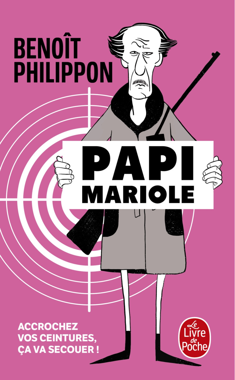 Papi Mariole - Benoît Philippon, Benoît Philippon - LGF