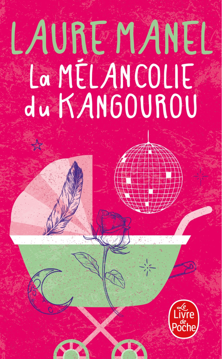 La Mélancolie du kangourou - Laure Manel, Laure Manel - LGF