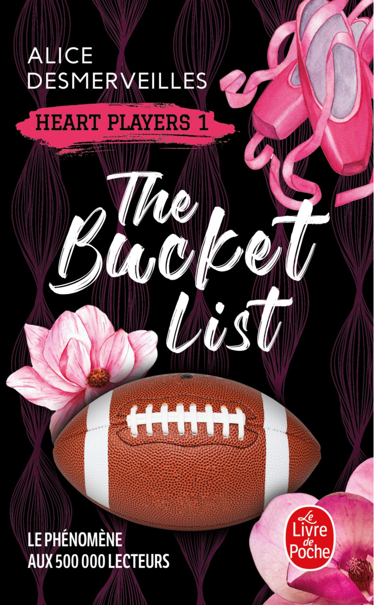 The Bucket List (Heart Players, Tome 1) - Alice Desmerveilles, Alice Desmerveilles - LGF
