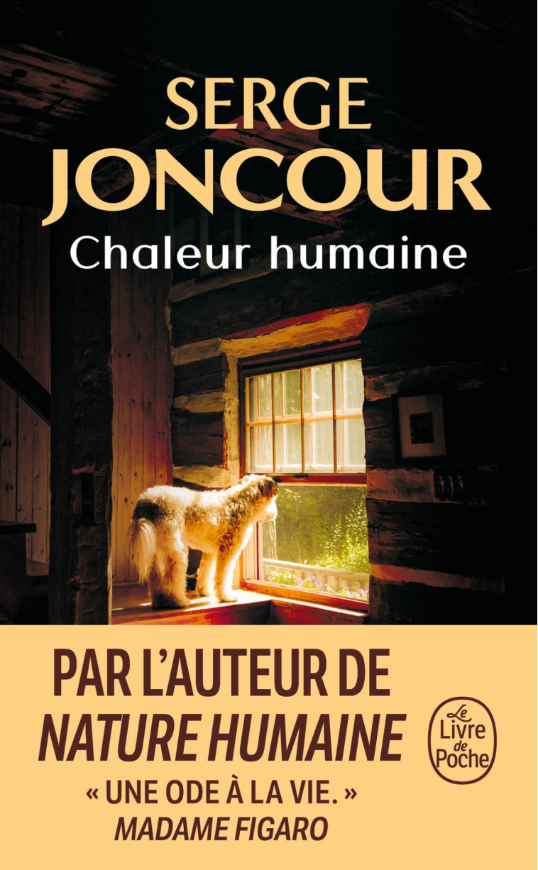 Chaleur humaine - Serge Joncour, Serge Joncour - LGF