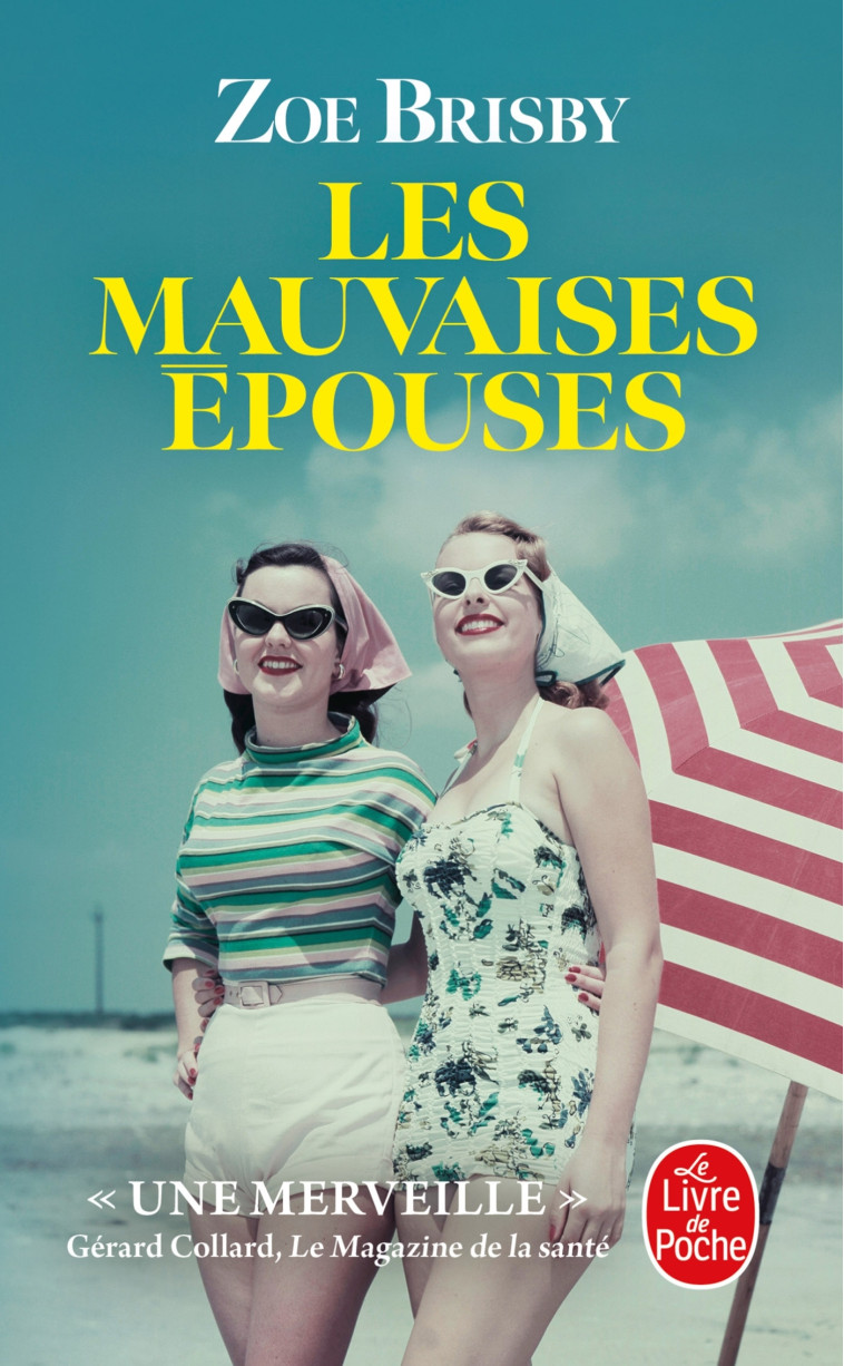 Les mauvaises épouses - Zoé Brisby - LGF