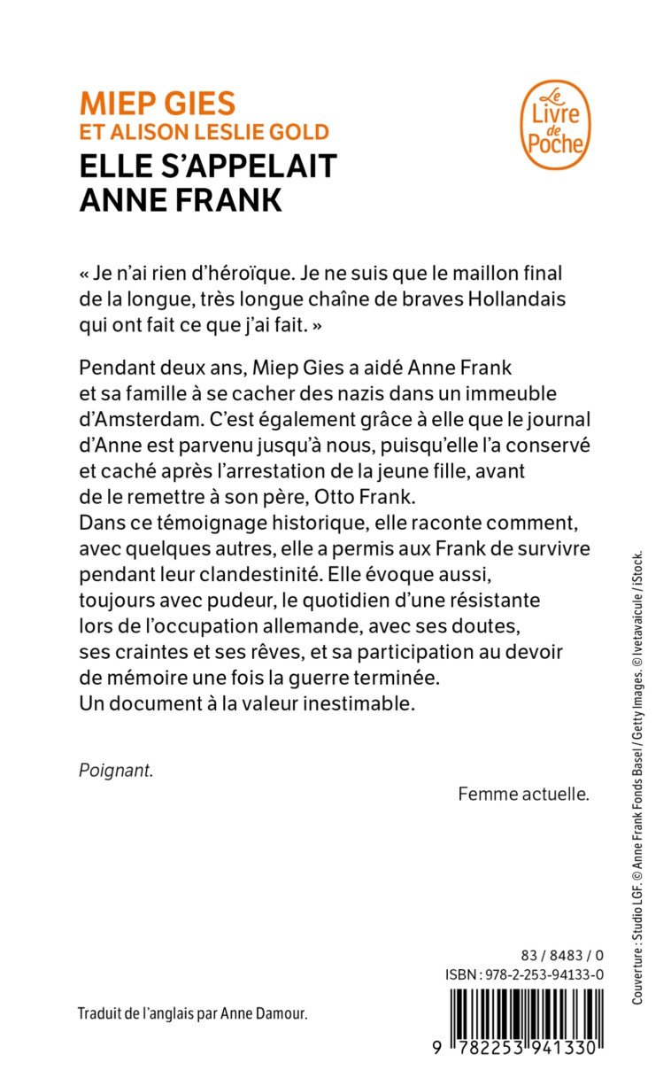 Elle s'appelait Anne Frank - Miep Gies - LGF