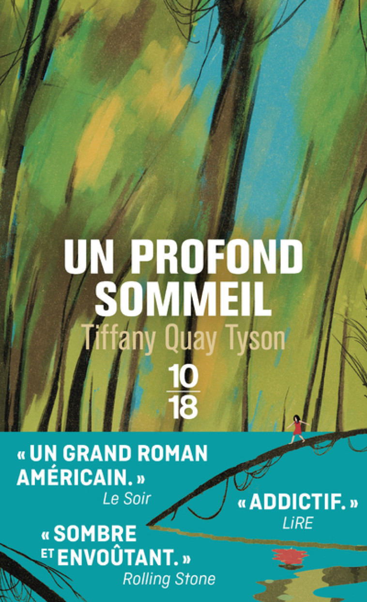 Un profond sommeil - Tiffany Quay Tyson, Héloïse Esquié - 10 X 18