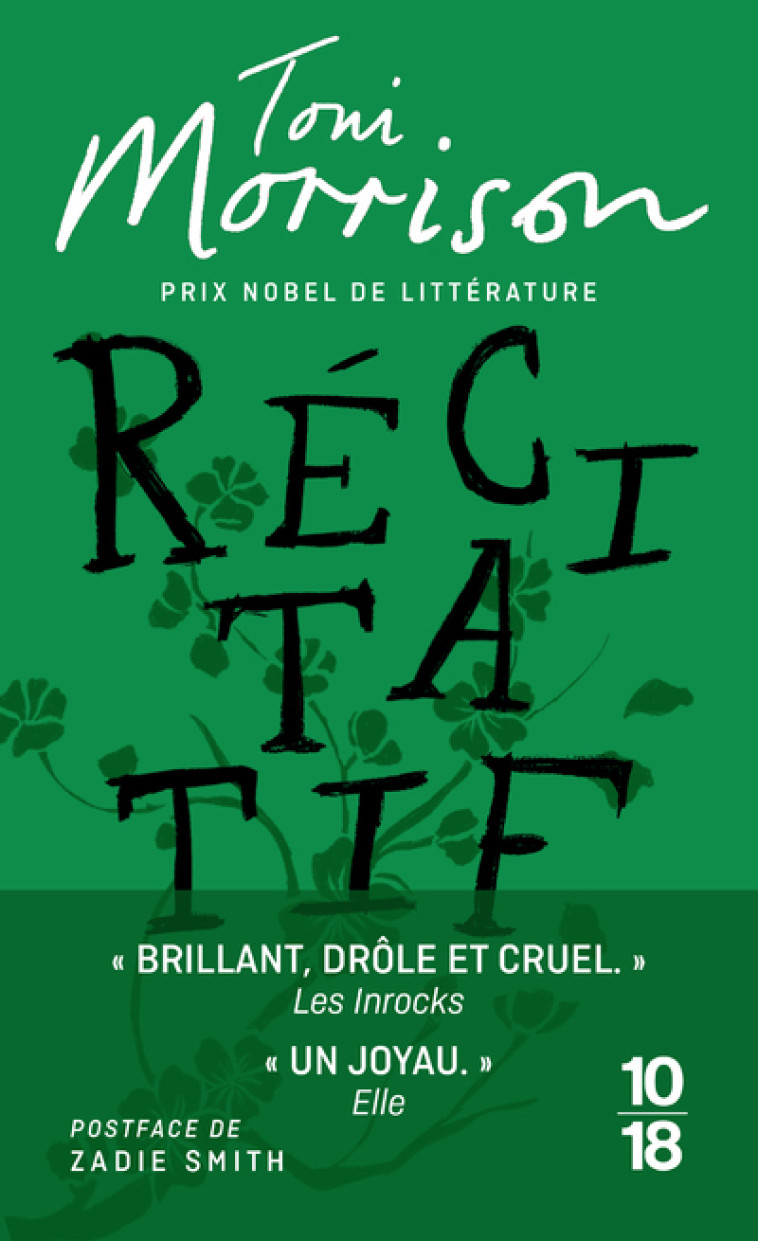 Récitatif - Toni Morrison, Zadie Smith, Christine Laferrière - 10 X 18