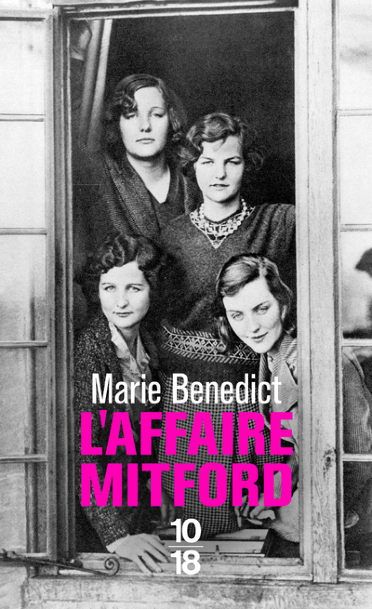 L'affaire Mitford - Marie Benedict, Nathalie Serval, Marie Benedict, Nathalie Serval - 10 X 18