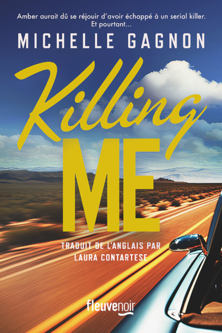 Killing Me - Michelle Gagnon, Laura Contartese - FLEUVE EDITIONS