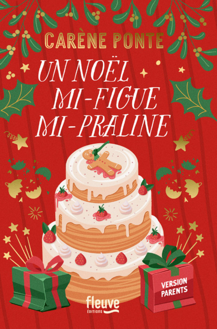 Un Noël mi-figue mi-Praline - Carène Ponte, Carène Ponte - FLEUVE EDITIONS