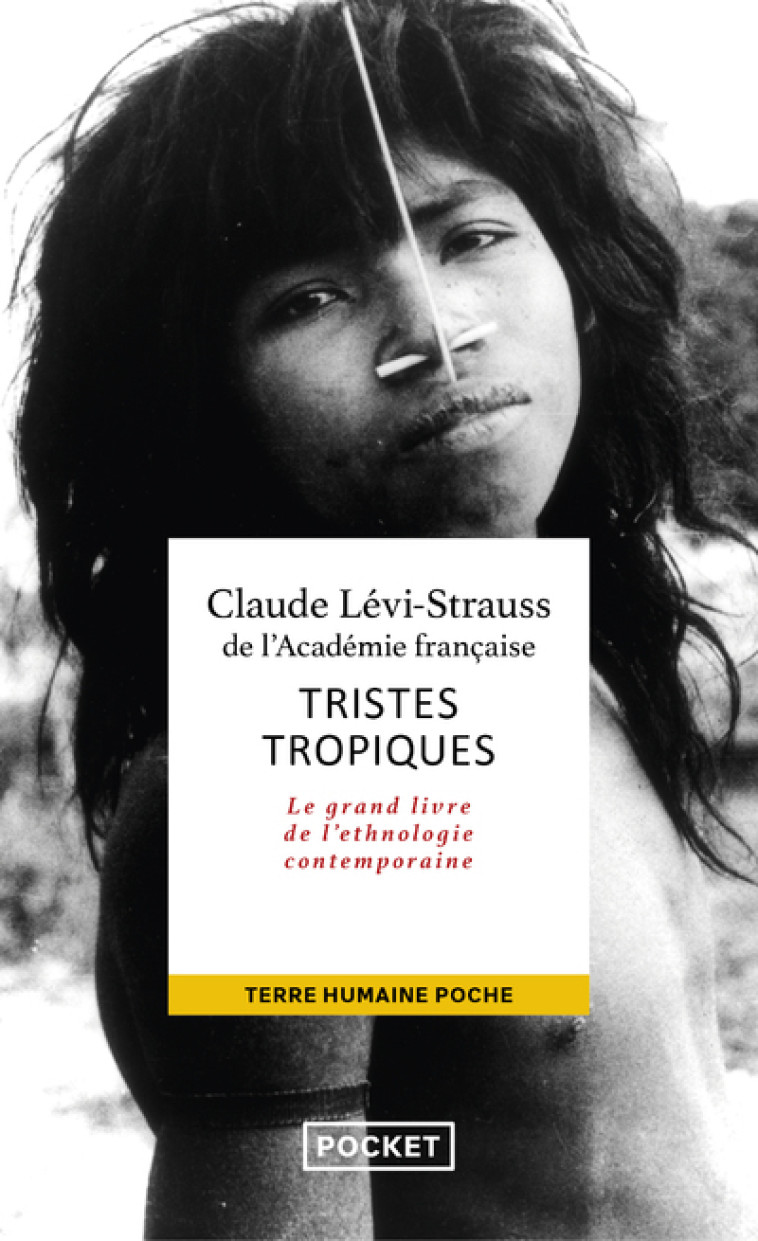 Tristes tropiques - Claude Lévi-Strauss, Claude Lévi-Strauss - POCKET