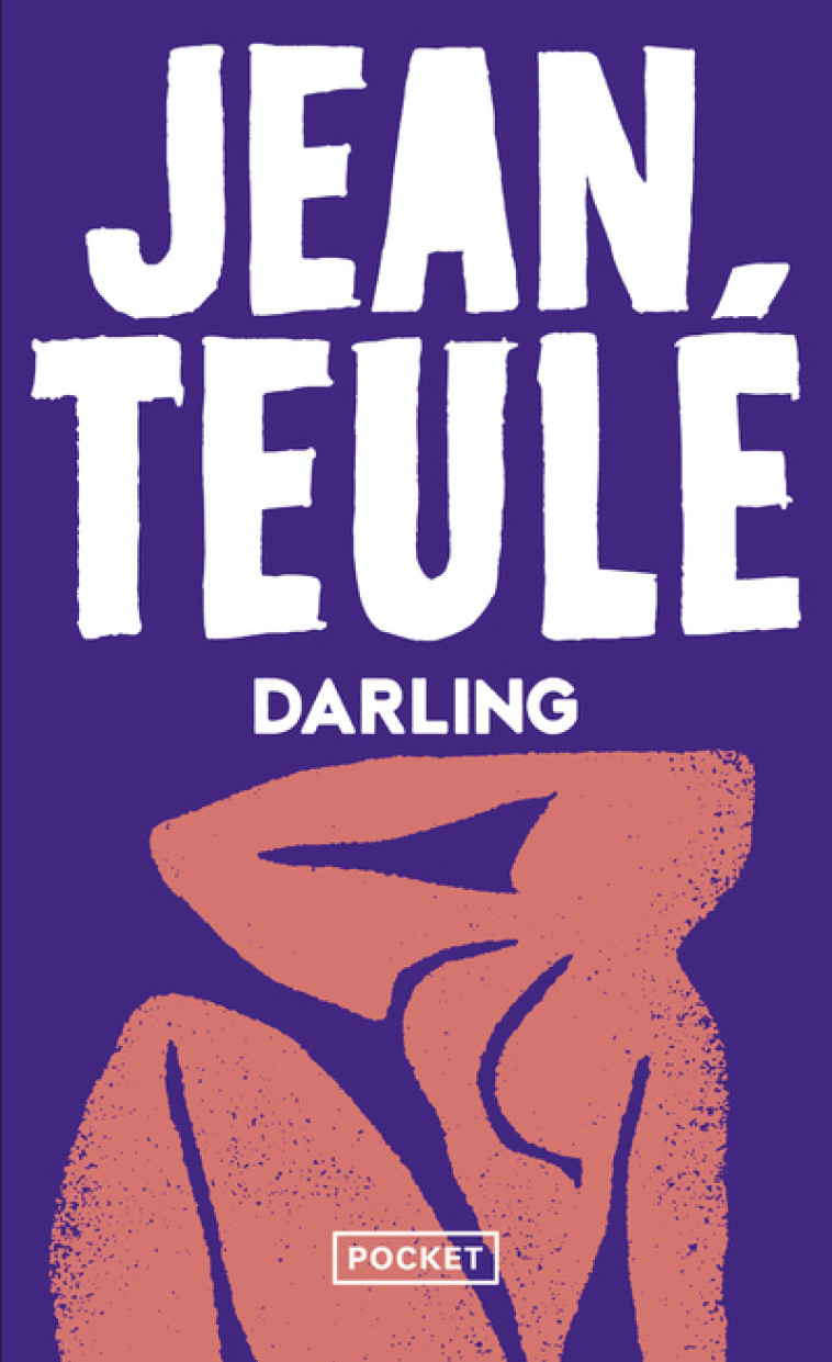 Darling - Jean Teulé, Jean Teulé - POCKET