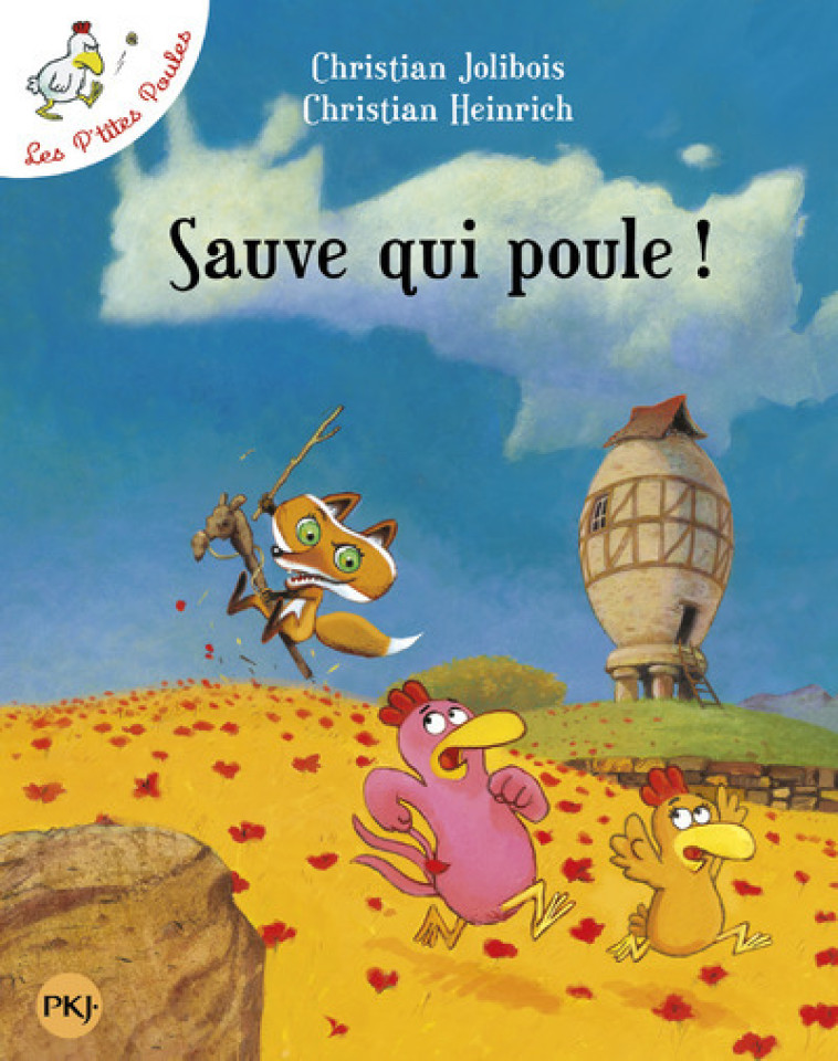 Sauve qui poule ! - tome 8 - Christian Jolibois, Christian Heinrich, Christian Jolibois, Christian Heinrich - POCKET JEUNESSE