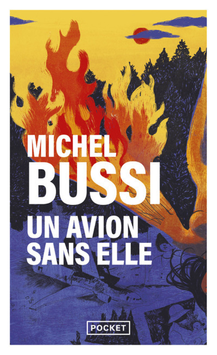 Un avion sans elle - Michel Bussi, Michel Bussi - POCKET