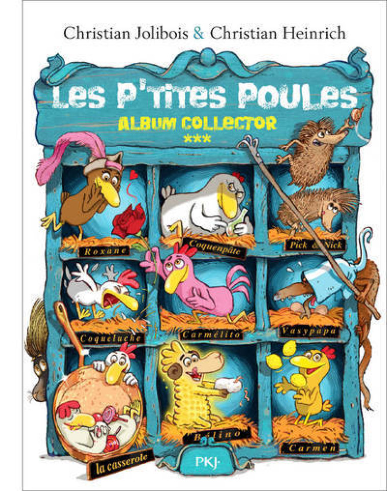 Les P'tites Poules - Album collector (tomes 9 à 12) - Christian Jolibois, Christian Heinrich, Christian Jolibois, Christian Heinrich - POCKET JEUNESSE