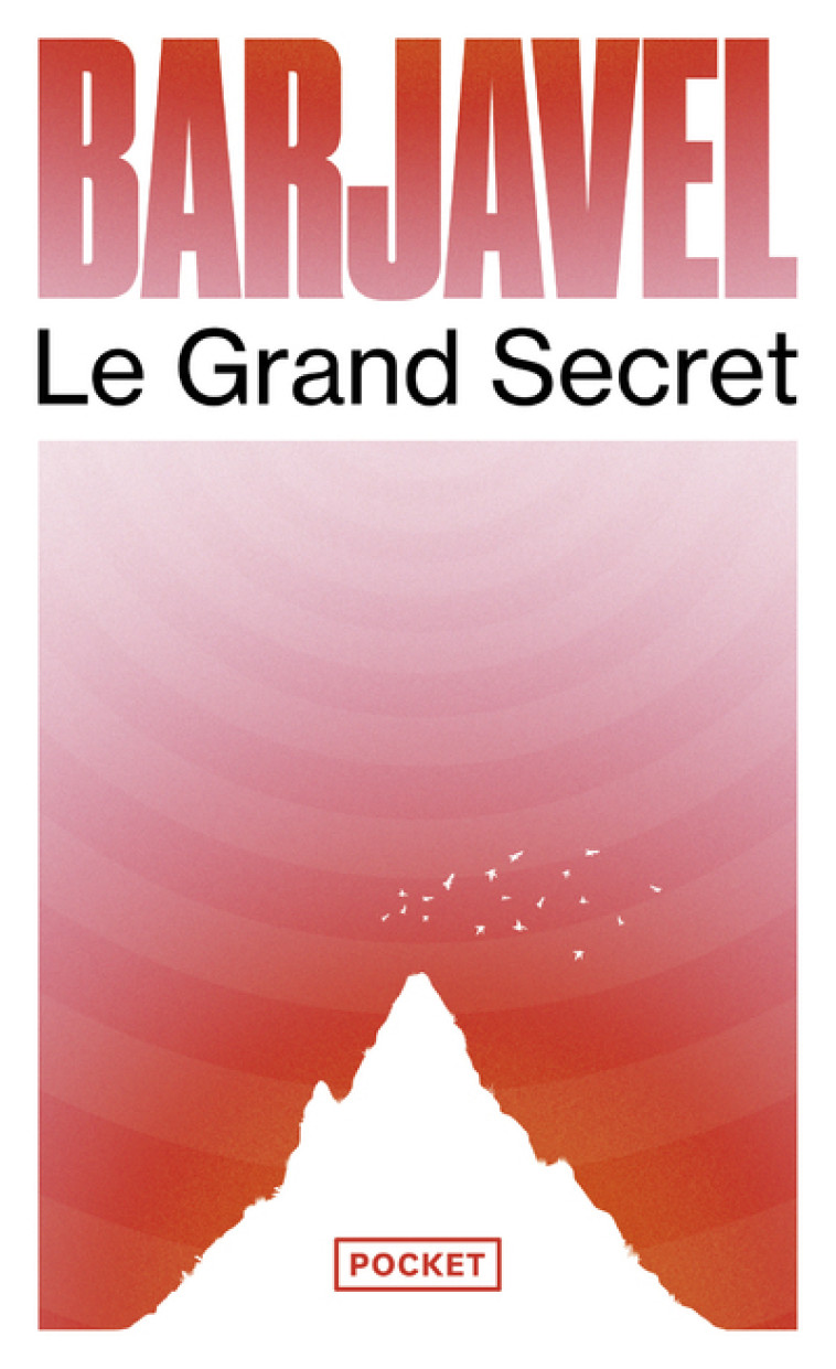 Le grand secret - René Barjavel, René Barjavel - POCKET