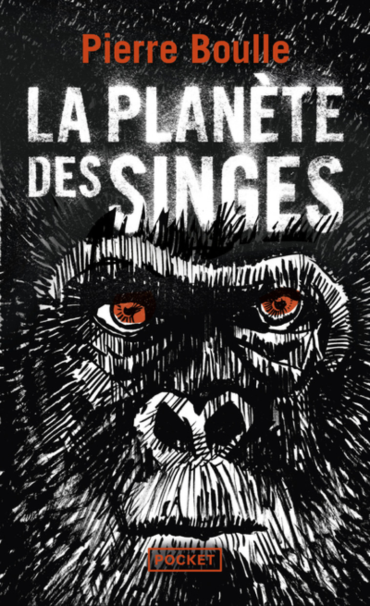La planète des singes - Pierre Boulle - POCKET