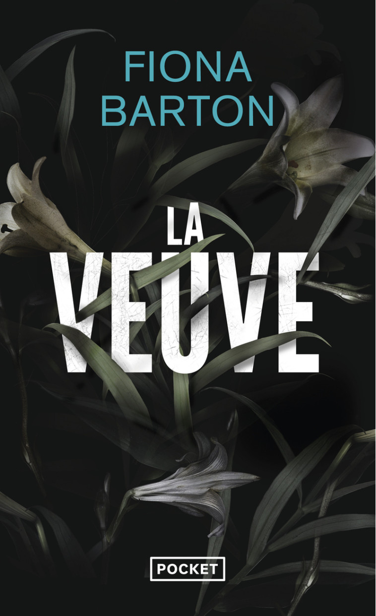 La veuve - Fiona Barton, Severine Quelet, Fiona Barton, Severine Quelet - POCKET