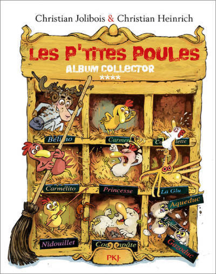 Les P'tites Poules - Album collector T04 (tomes 13 à 16) - Christian Jolibois, Christian Heinrich - POCKET JEUNESSE
