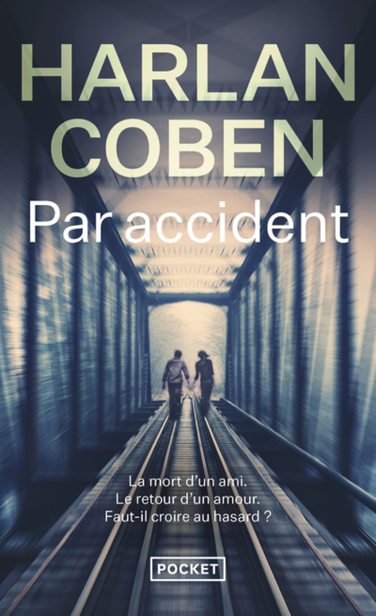 Par accident - Harlan Coben, Roxane Azimi, Harlan Coben, Roxane Azimi - POCKET