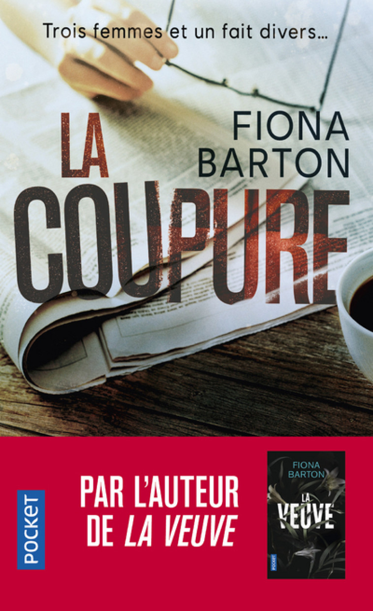 La Coupure - Fiona Barton, Severine Quelet, Fiona Barton, Severine Quelet - POCKET