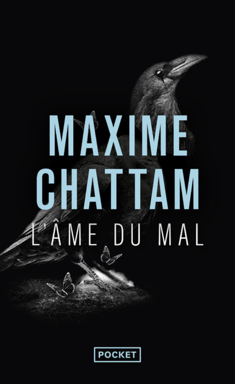 L'Âme du mal - Maxime Chattam, Maxime Chattam - POCKET
