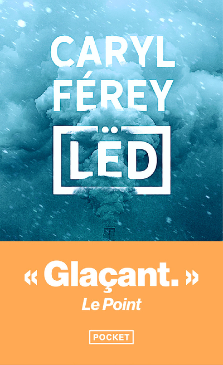 Lëd - Caryl Ferey, Caryl Ferey - POCKET