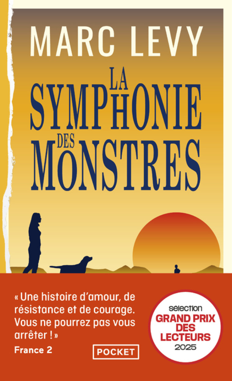 La Symphonie des monstres - Marc Lévy, Marc Lévy - POCKET