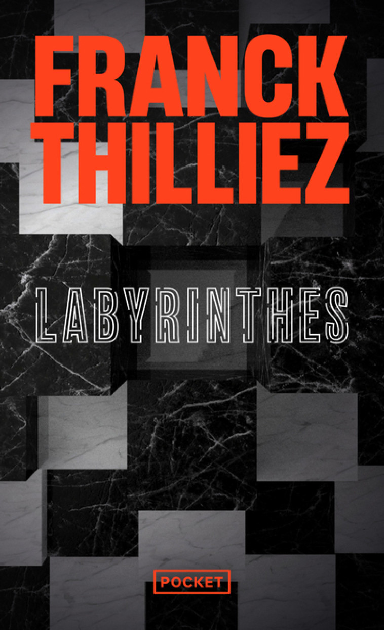 Labyrinthes - Franck Thilliez, Franck Thilliez - POCKET