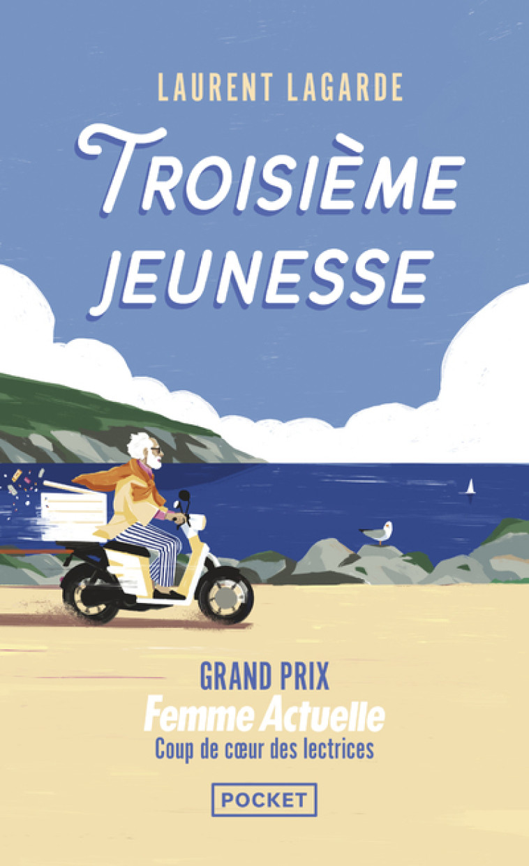 Troisième jeunesse - Laurent Lagarde - POCKET