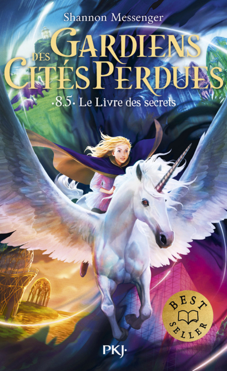 Gardiens des cités perdues - Tome 8,5 Le livre des secrets - Shannon Messenger, Laureline Chaplain, Mathilde Tamae-Bouhon, Shannon Messenger, Laureline Chaplain, Mathilde Tamae-Bouhon - POCKET JEUNESSE