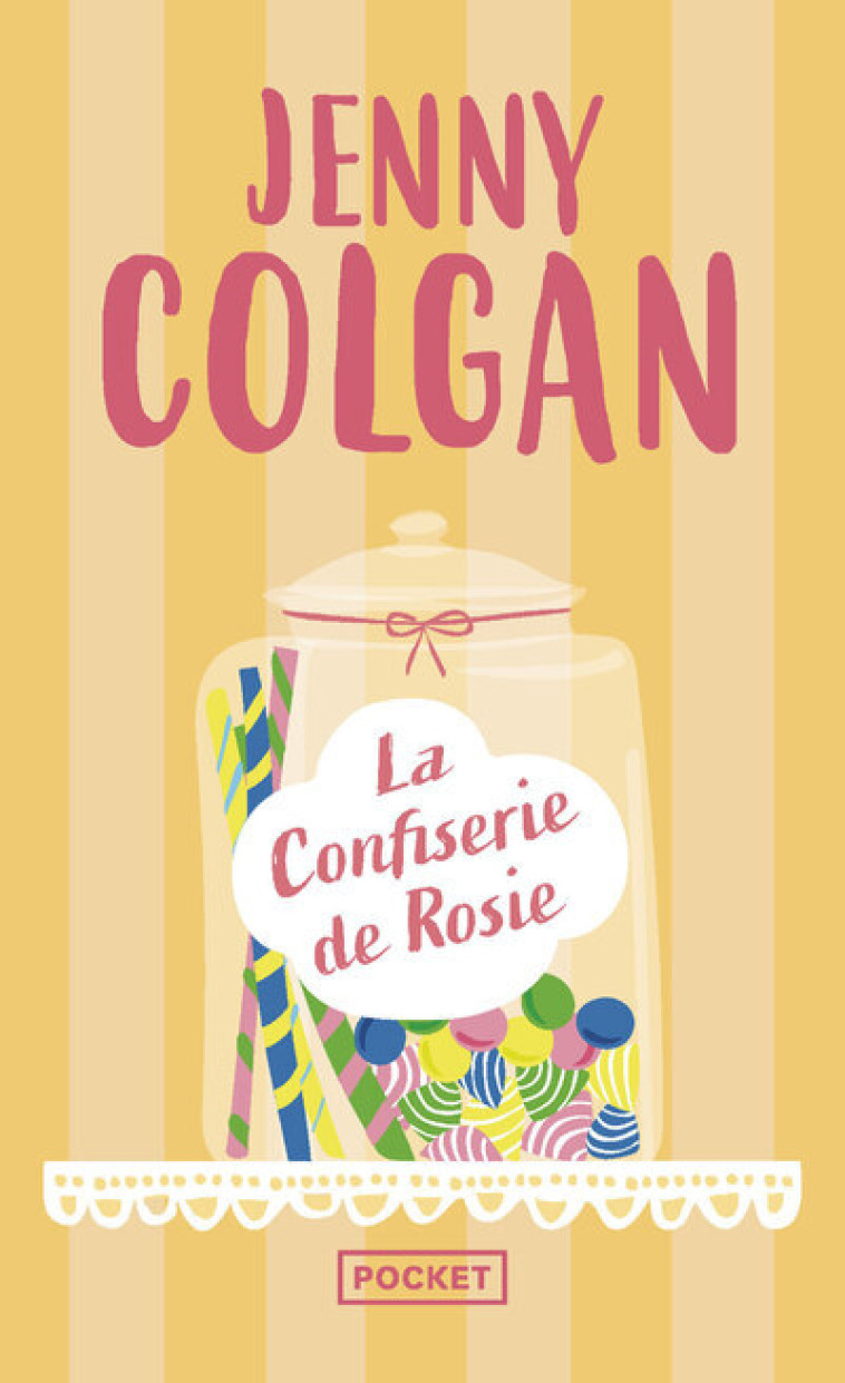 La Confiserie de Rosie - Jenny Colgan, Laure Motet, Jenny Colgan, Laure Motet - POCKET