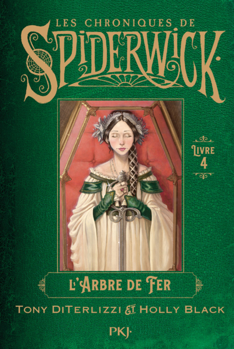 Spiderwick Tome 4 : l'arbre de fer - Tony DiTerlizzi, Holly Black, Bertrand Ferrier - POCKET JEUNESSE