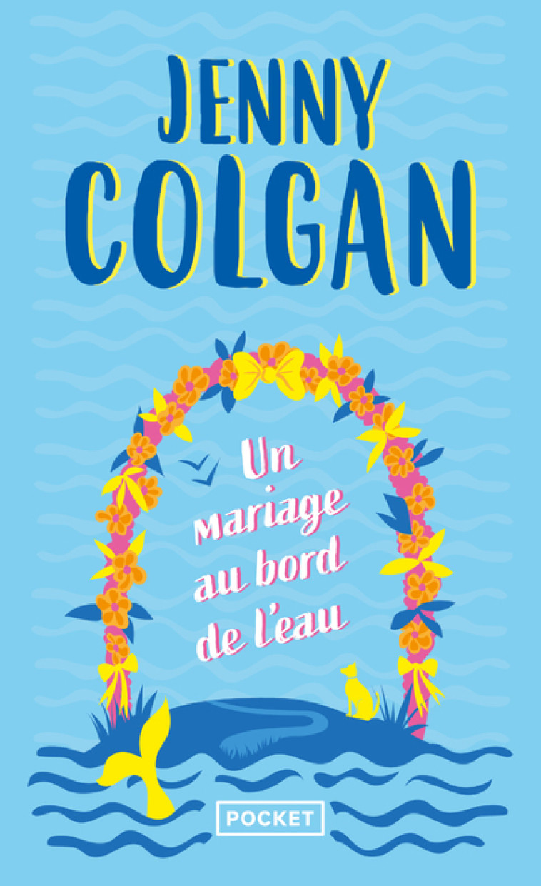 Un mariage au bord de l'eau - Jenny Colgan, Laure Motet, Jenny Colgan, Laure Motet - POCKET