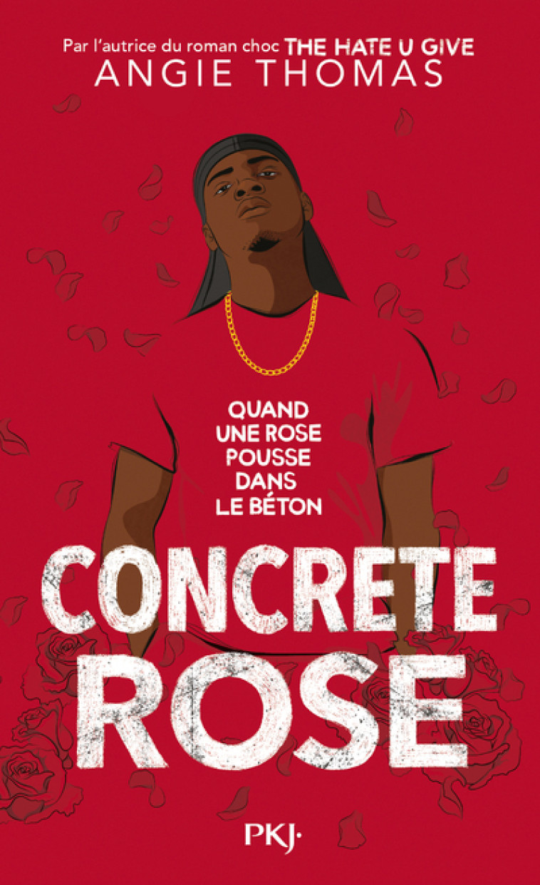 Concrete Rose - Angie Thomas, Nathalie Bru, Angie Thomas, Nathalie Bru - POCKET JEUNESSE