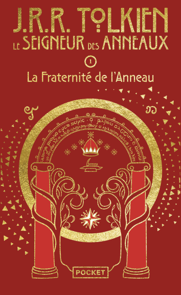 Le Seigneur des Anneaux - Tome 1 La Fraternité de l'Anneau - Collector - John Ronald Reuel Tolkien, Daniel Lauzon, John Ronald Reuel Tolkien, Daniel Lauzon - POCKET