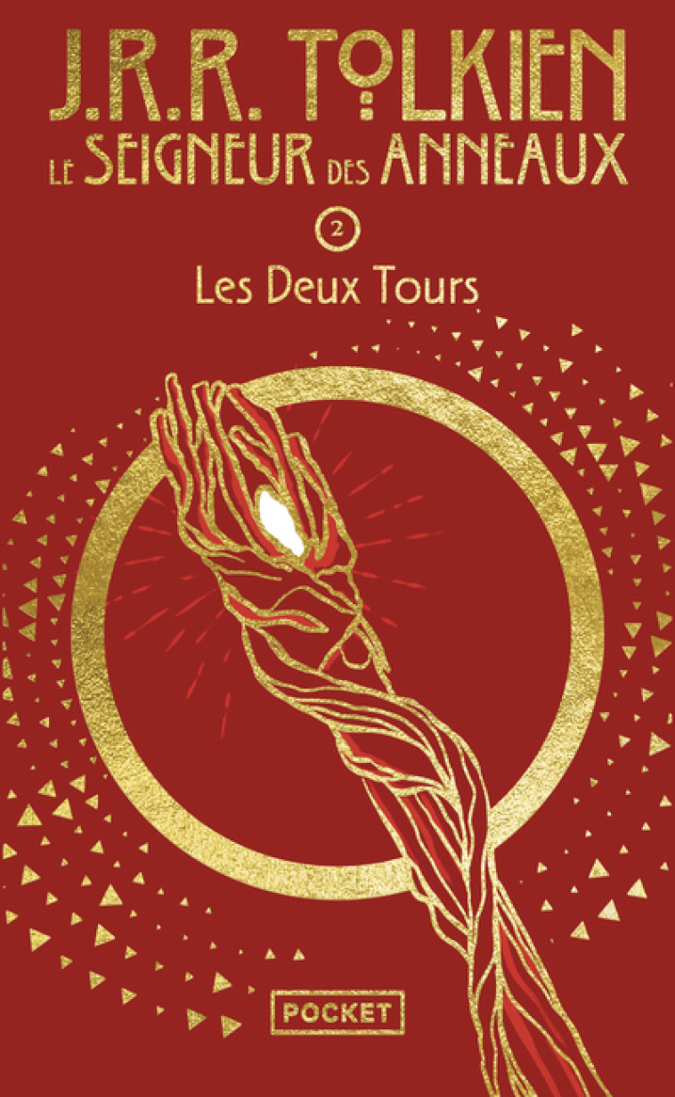 Le Seigneur des Anneaux - Tome 2 Les Deux Tours - Collector - John Ronald Reuel Tolkien, Daniel Lauzon, John Ronald Reuel Tolkien, Daniel Lauzon - POCKET