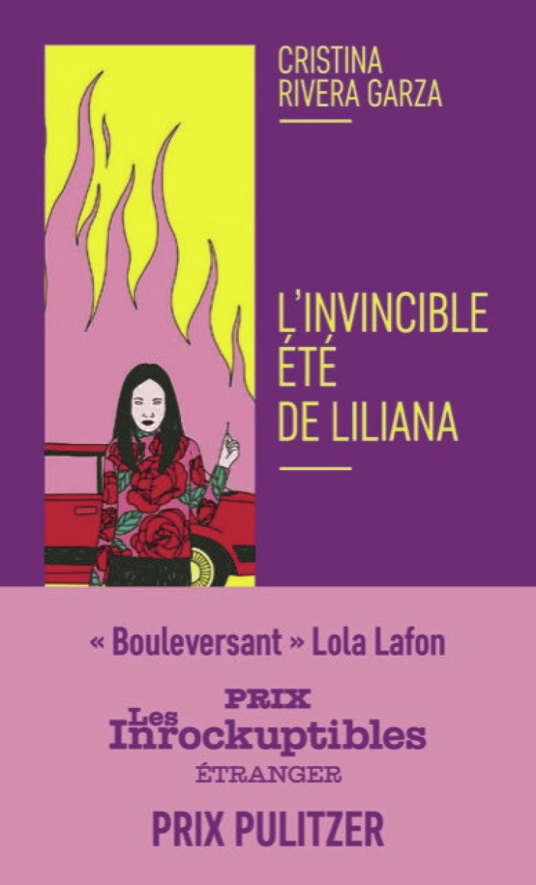 L'invincible été de Liliana - Cristina Rivera Garza, Lise Belperron, Cristina Rivera Garza, Lise Belperron - BOURGOIS