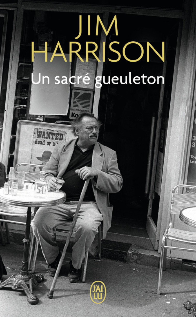 Un sacré gueuleton - Jim Harrison, Brice Matthieussent - J'AI LU