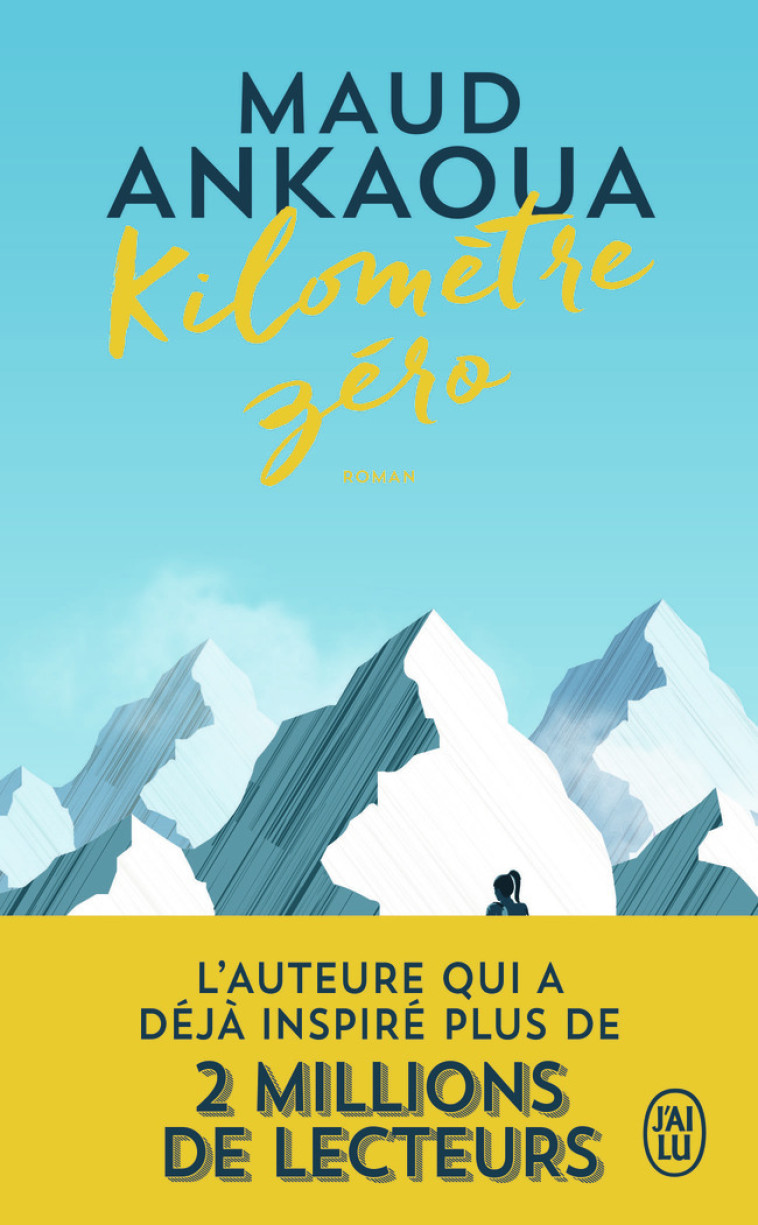Kilomètre zéro - Maud Ankaoua, Maud Ankaoua - J'AI LU